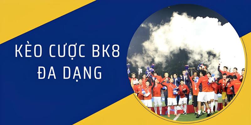 Hướng Dẫn Cách Chơi Bóng Đá Ảo BK8 Bất Bại Dành Cho Tân Thủ