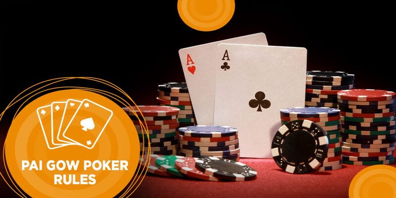 Pai Gow Poker – Tất Tần Tật Về Trò Chơi Hot Nhất Cho Cược Thủ