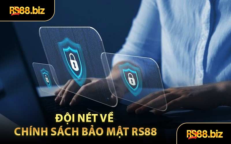 Chính Sách Bảo Mật - Tạo Dựng Môi Trường Cá Cược Hợp Pháp