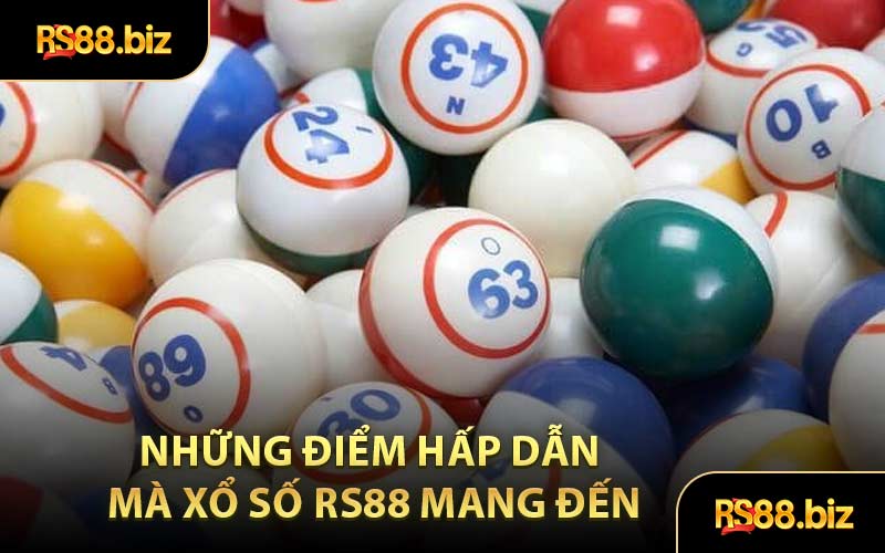 Xổ Số RS88 - Sân Chơi Mang Đến Nhiều Điều Mới Lạ