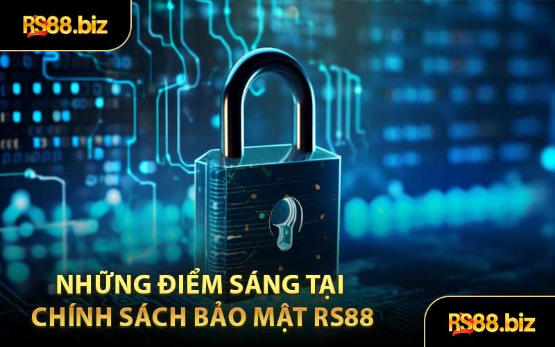 Chính Sách Bảo Mật - Tạo Dựng Môi Trường Cá Cược Hợp Pháp